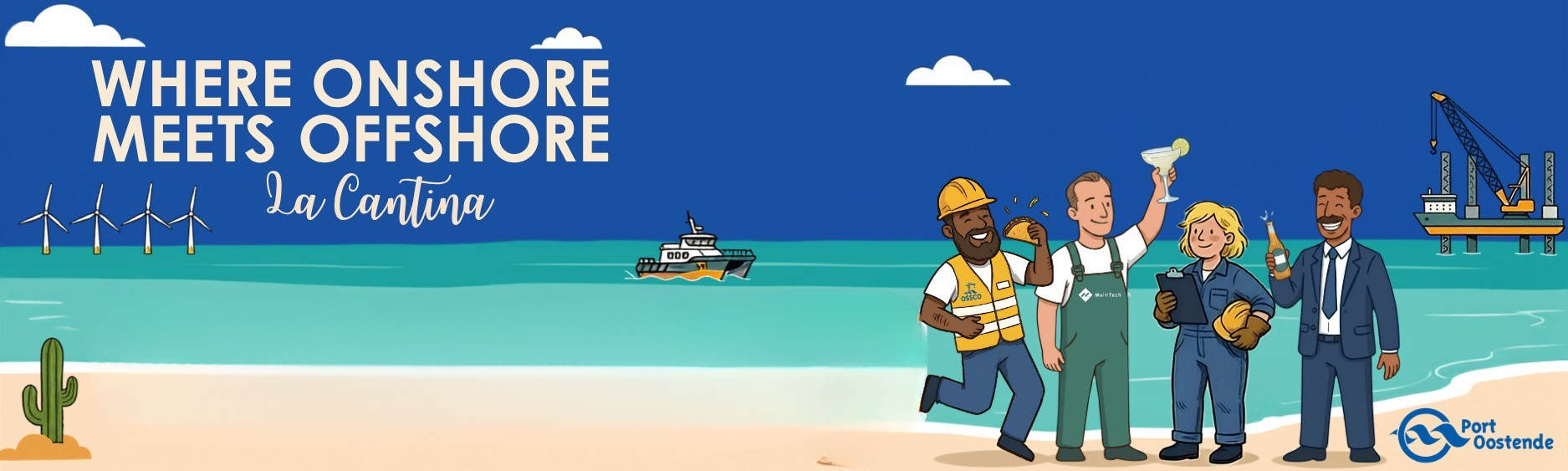 Where onshore meets offshore - La Cantina